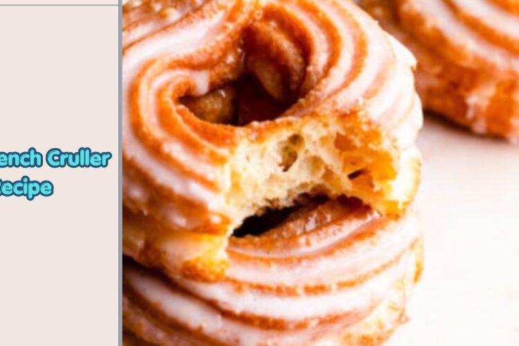 French cruller recipe freshly made glazed crullers on plate